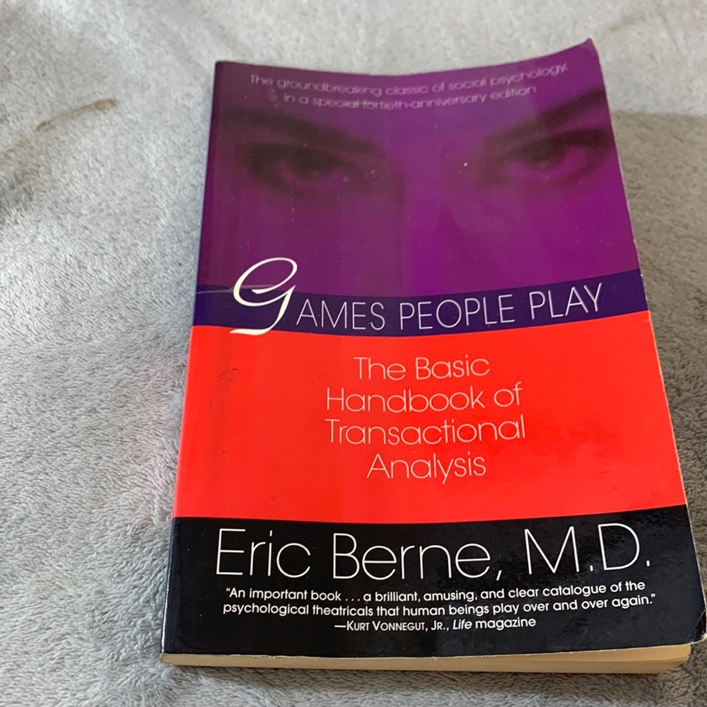 Games People Play by Eric Erne, MD